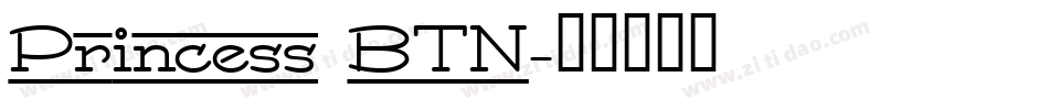 Princess BTN字体转换